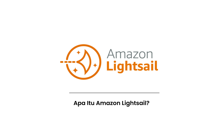 Apa Itu Amazon Lightsail?
